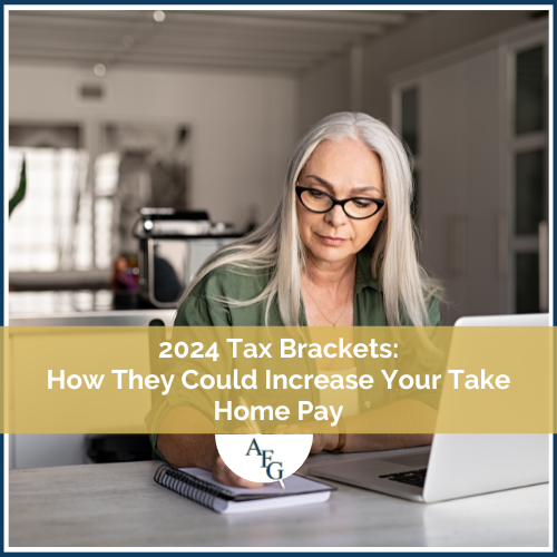 2024 Tax Brackets: How They Could Increase Your Take-Home Pay