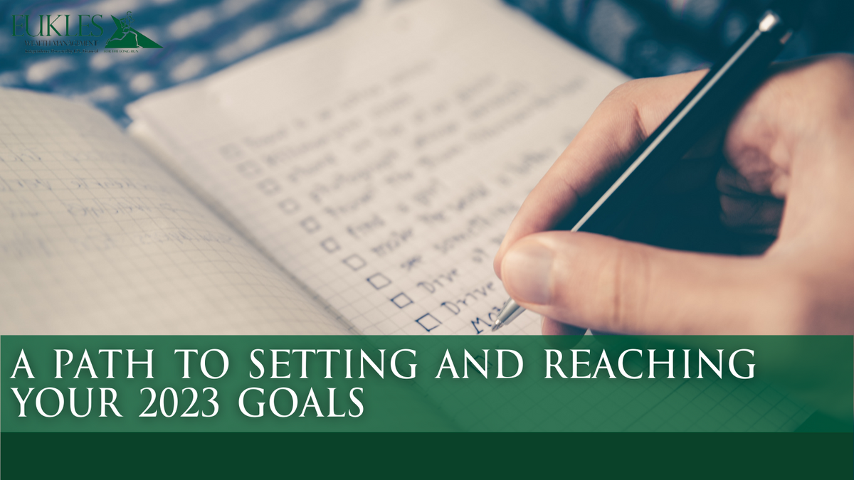 A Path to Setting and Reaching Your 2023 Goals