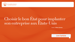 Choisir le bon État pour implanter son entreprise aux États-Unis