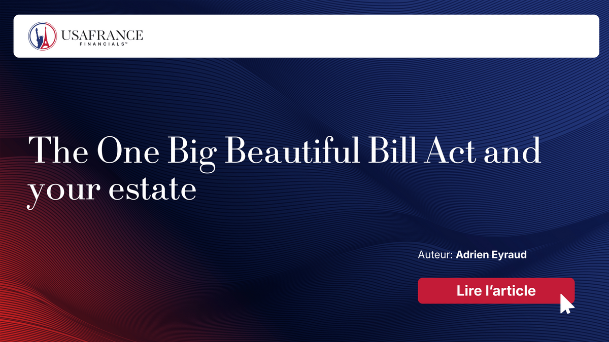 The One Big Beautiful Bill Act and your estate