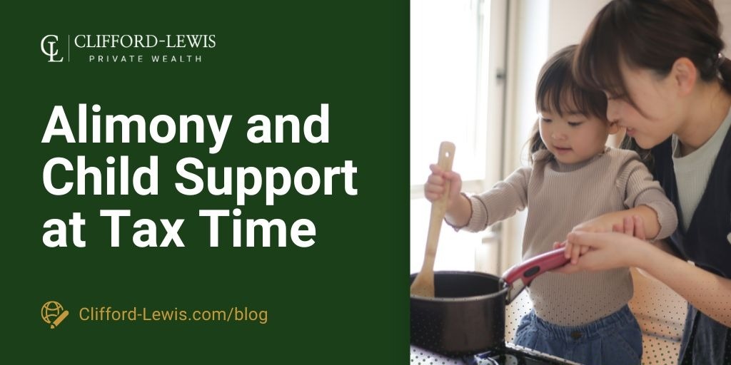 Alimony and Child Support at Tax Time