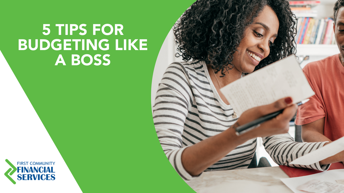 5 Tips For Budgeting Like A Boss