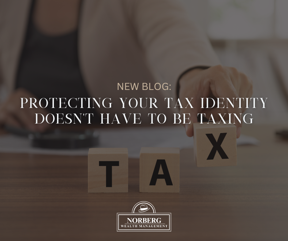 Protecting Your Tax Identity Doesn't Have to Be Taxing