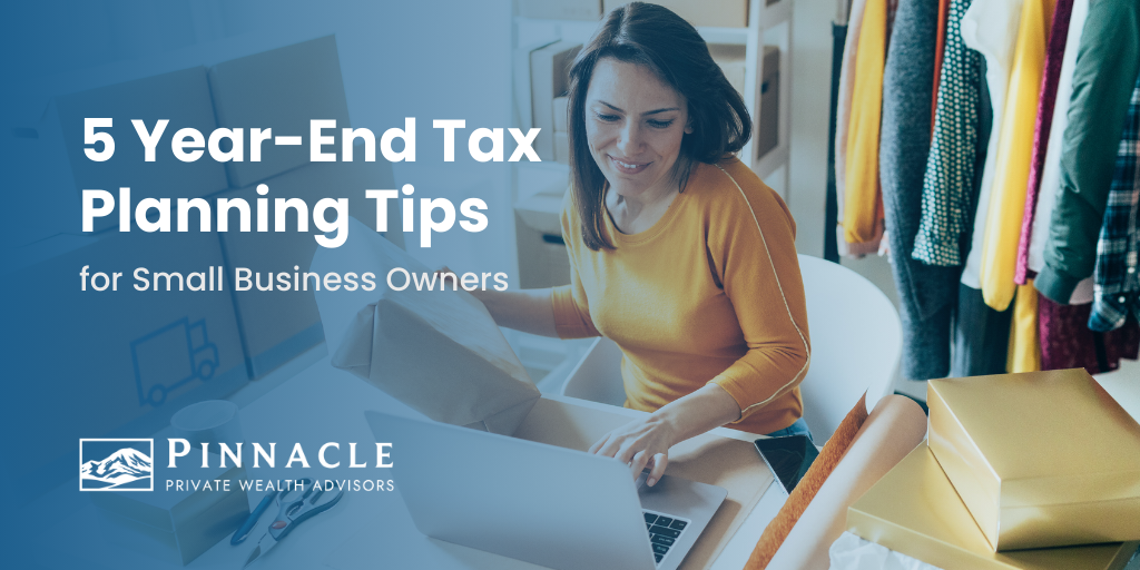 5 Year-End Tax Planning Tips for Small Business Owners