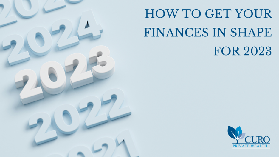 How To Get Your Finances in Shape for 2023