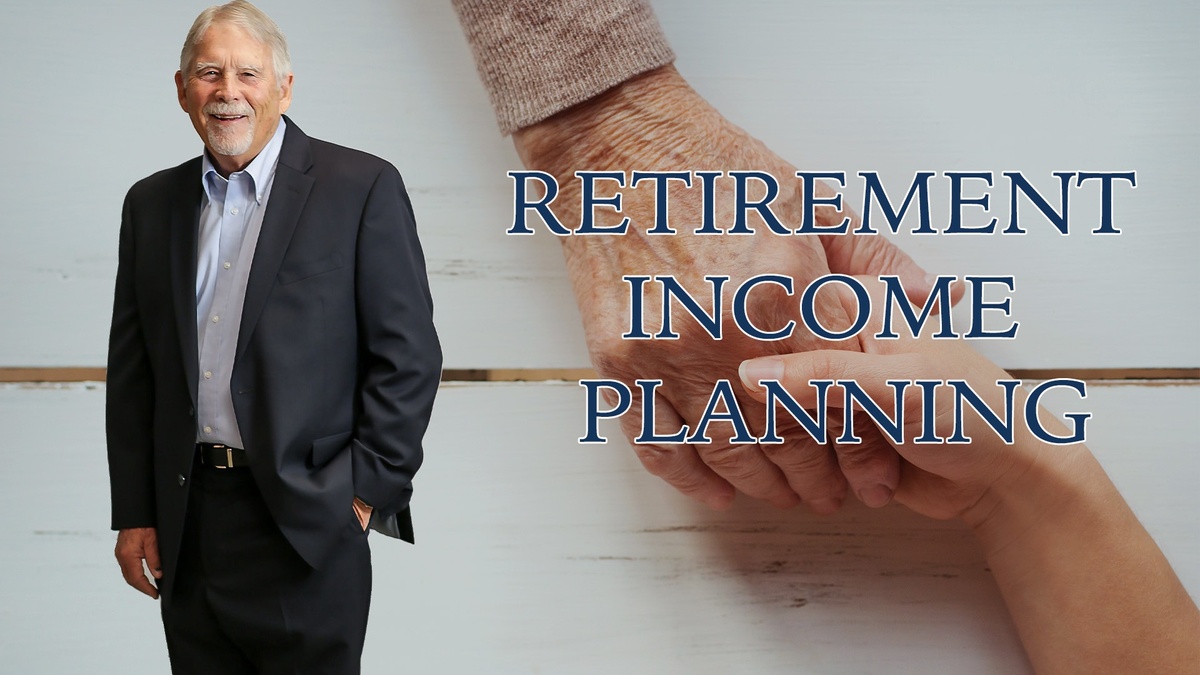 Retirement Income Planning