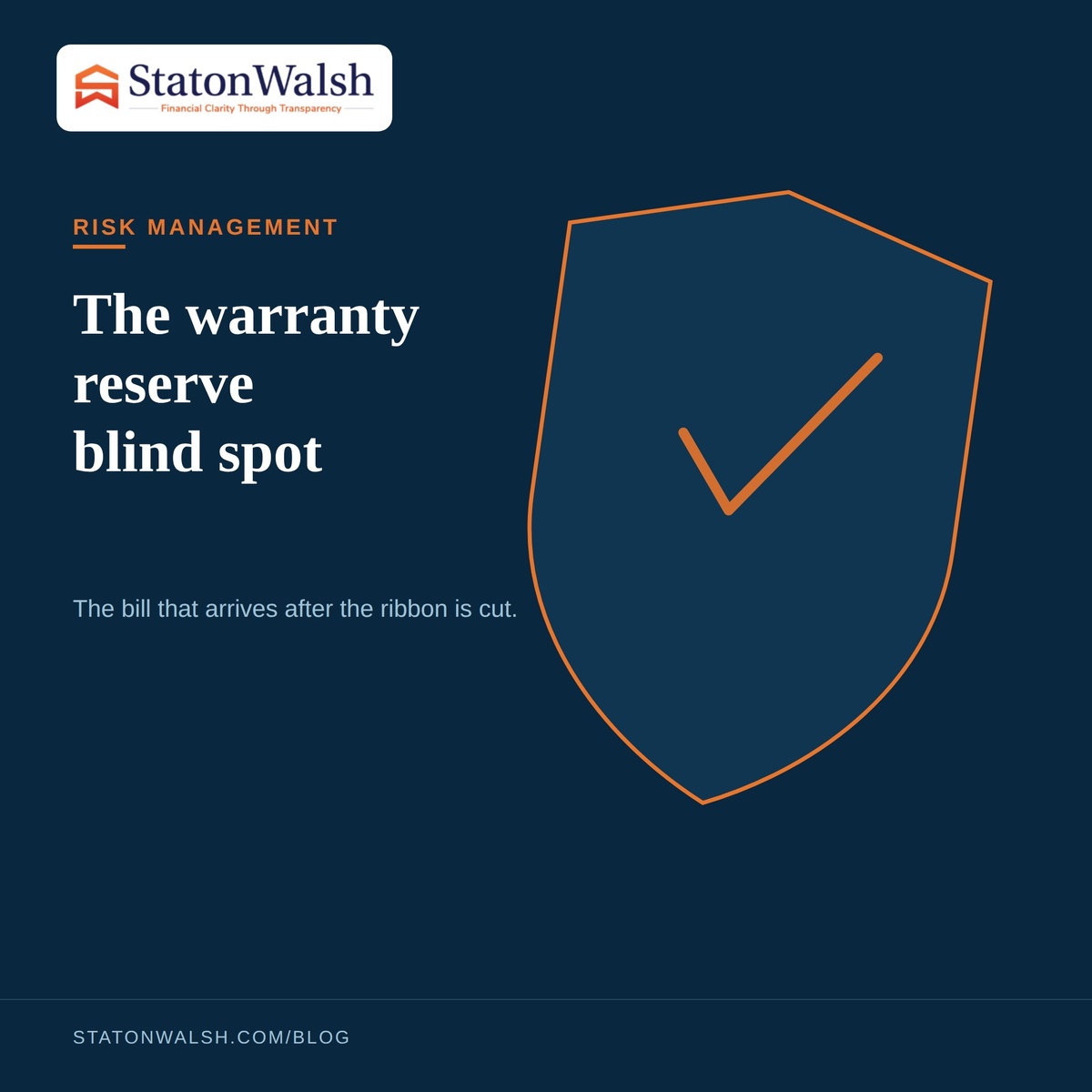 The Warranty Reserve Blind Spot: What Happens After the Ribbon-Cutting