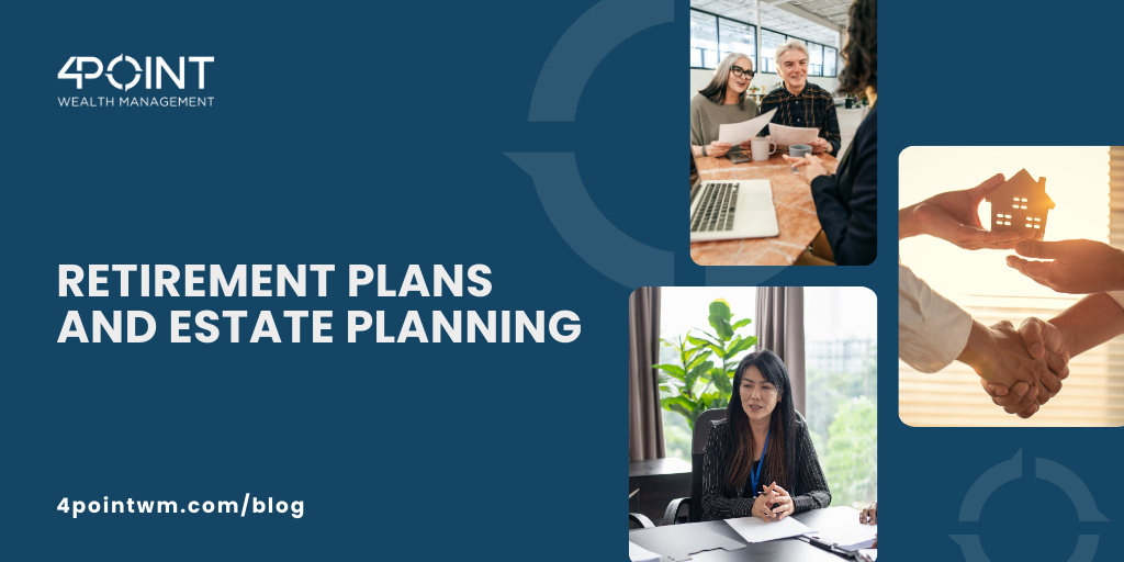 Retirement Plans and Estate Planning