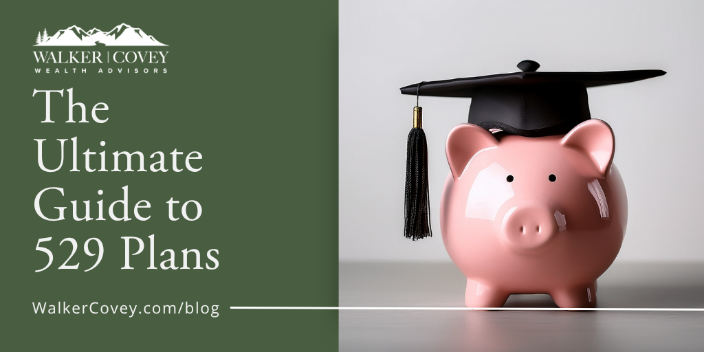 The Ultimate Guide to 529 Plans