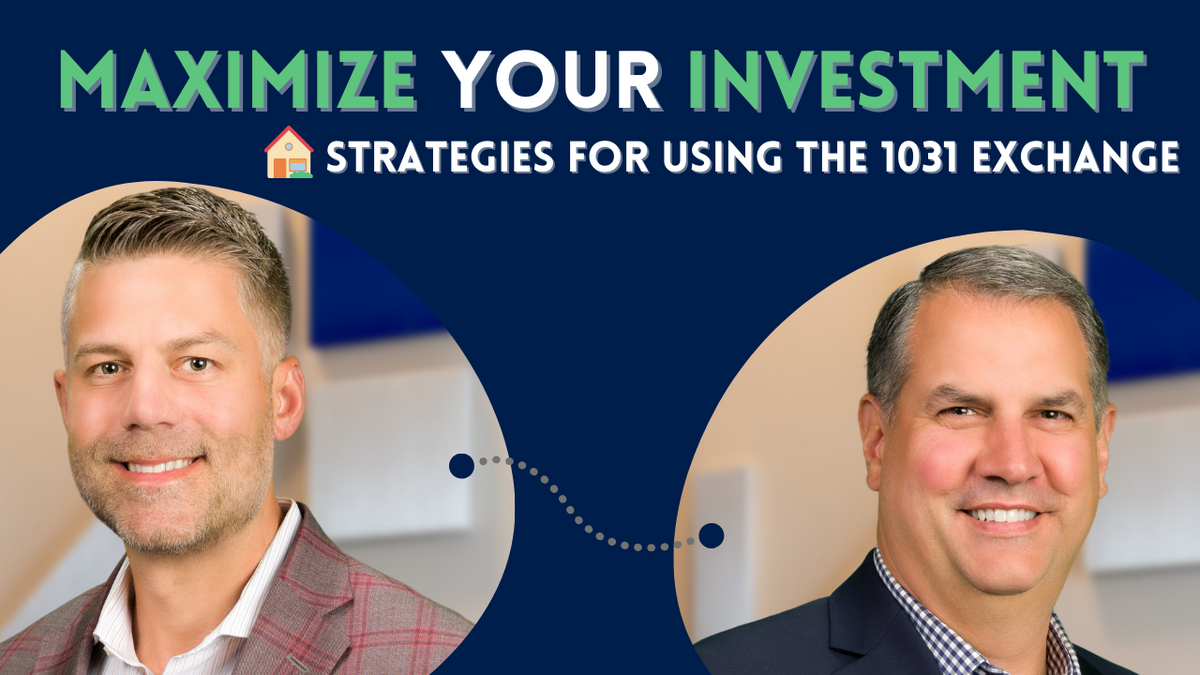 EP 264: Maximize Your Investment: Strategies for Using the 1031 Exchange
