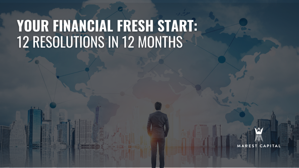 Your Financial Fresh Start: 12 Resolutions in 12 Months