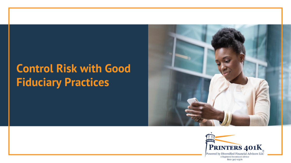Control Risk with Good Fiduciary Practices