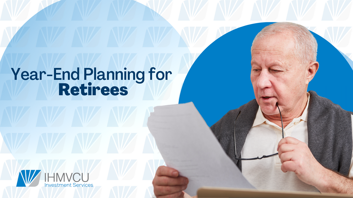 Year-End Planning for Retirees