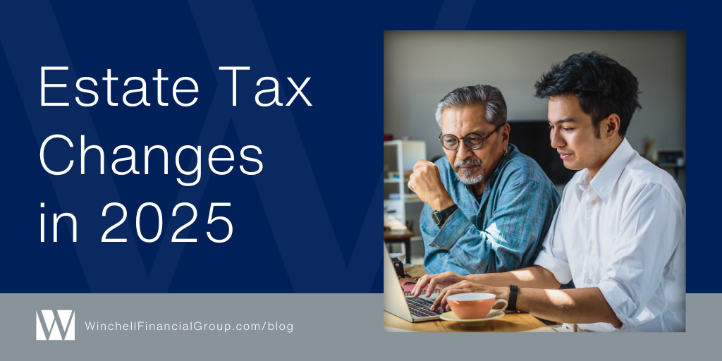Estate Tax Changes in 2025