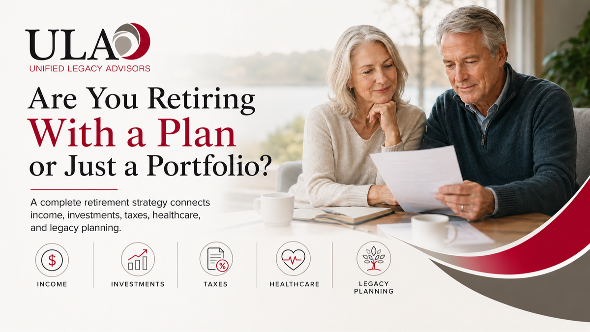 Are You Retiring with a Plan or Just a Portfolio?
