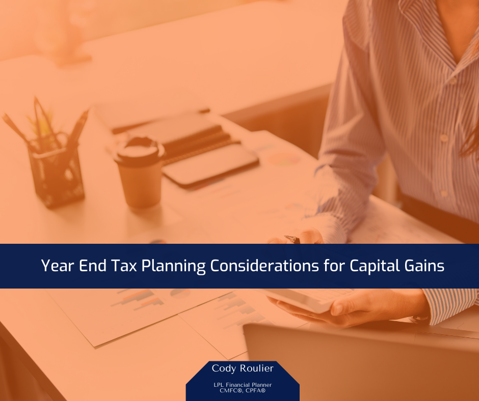 Year-End Tax Planning Considerations for Capital Gains