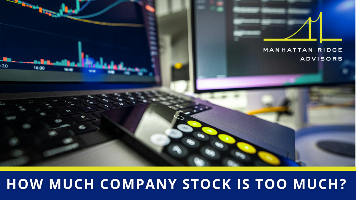 Too Much of a Good Thing? When Company Stock Starts Taking Over the Portfolio