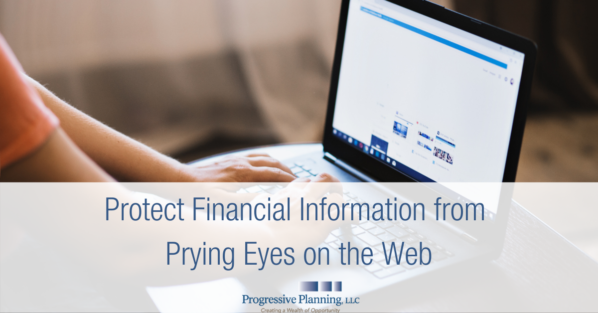Protect Financial Information from Prying Eyes on the Web