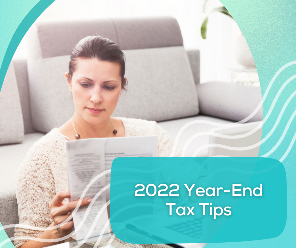 2022 Year-End Tax Tips