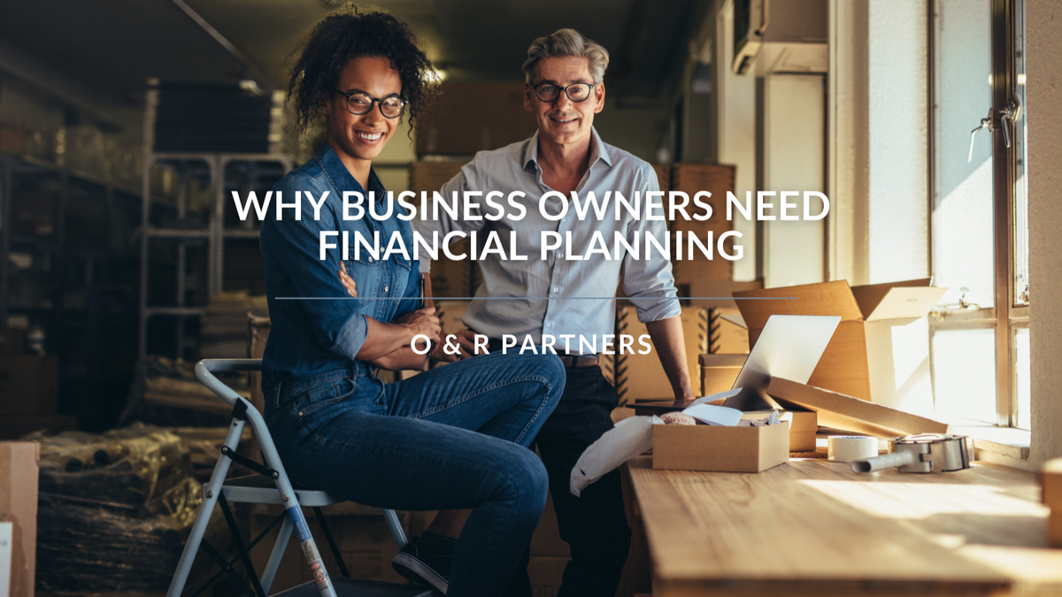 Why Business Owners Need Financial Planning