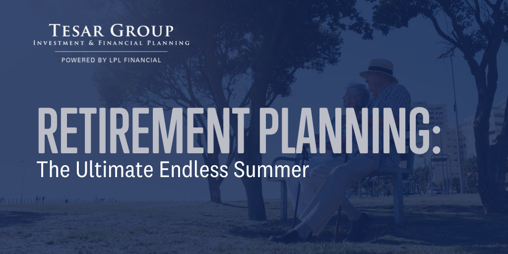 Retirement Planning: The Ultimate Endless Summer Adventure