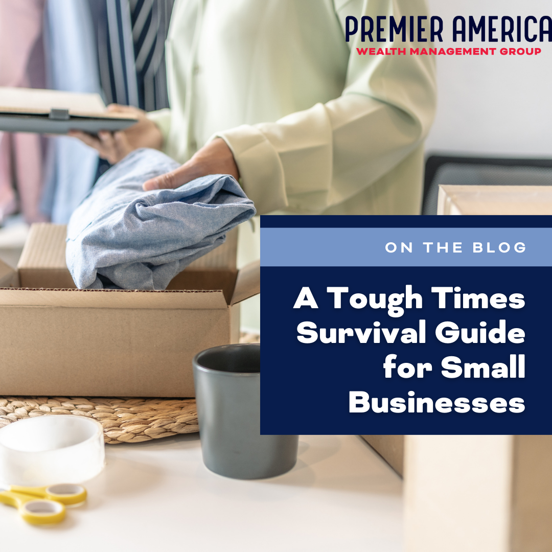 A Tough Times Survival Guide for Small Businesses
