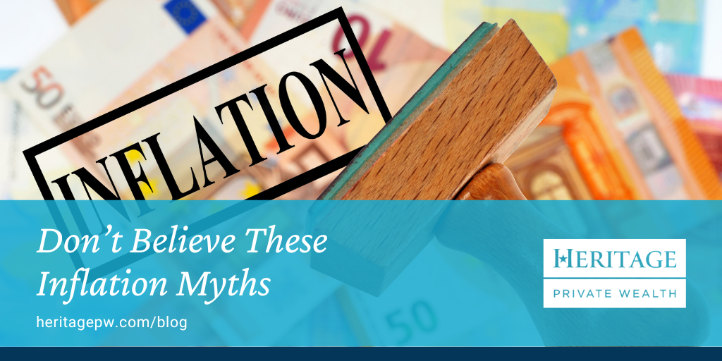Don't Believe These Inflation Myths: Clearing Up Common Misconceptions
