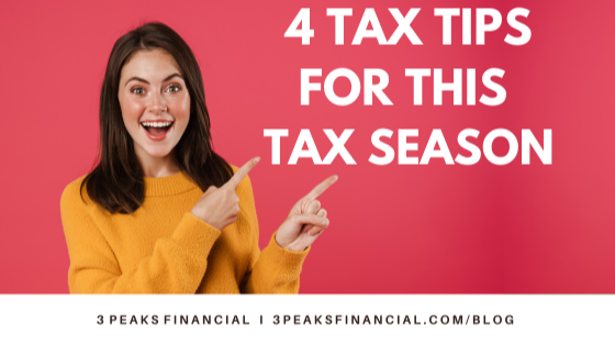 4 Tax Tips for This Tax Season