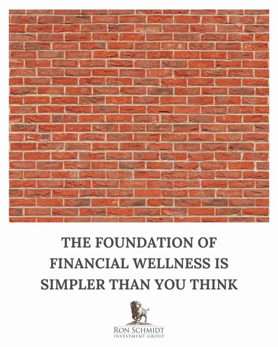 The Foundation of Financial Wellness May Be Simpler Than You Think