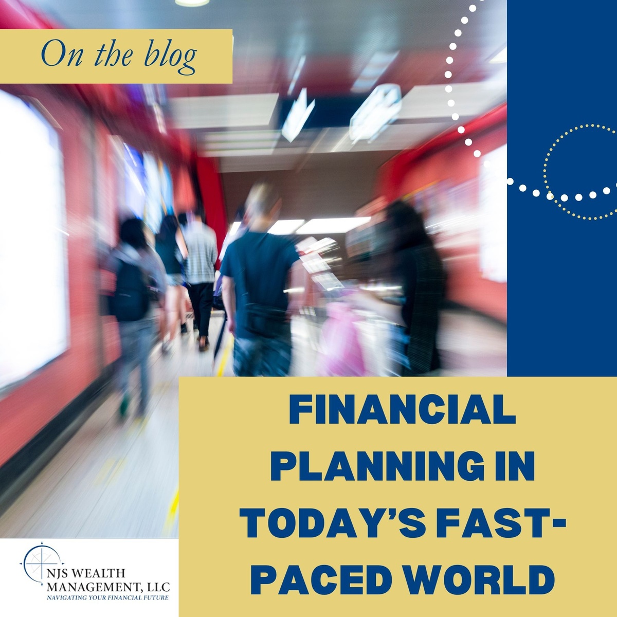 Financial Planning in Today’s Fast-Paced World