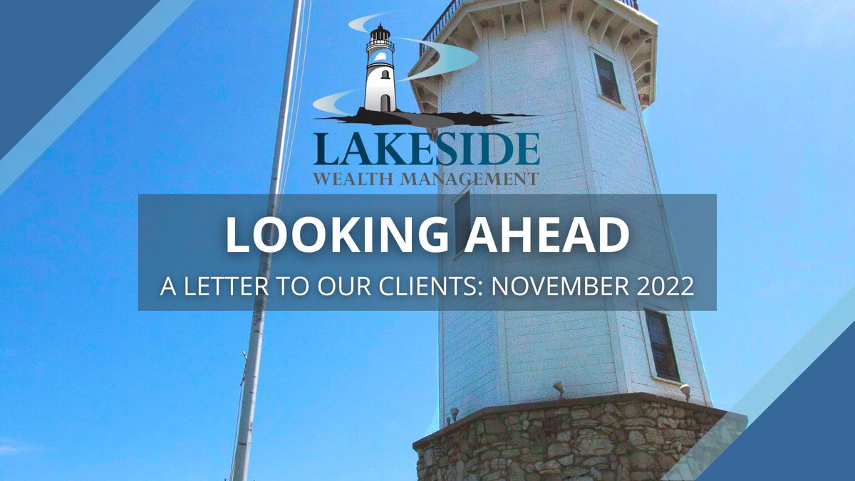 November Letter To Our Clients: Looking Ahead