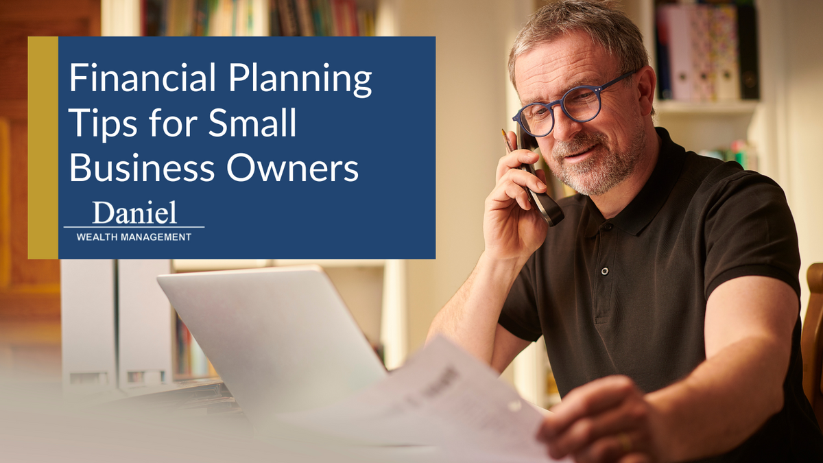 Financial Planning Tips for Small Business Owners