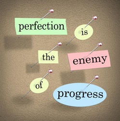 8 - Mindsets Part 7 - Good Enough is Good to Go