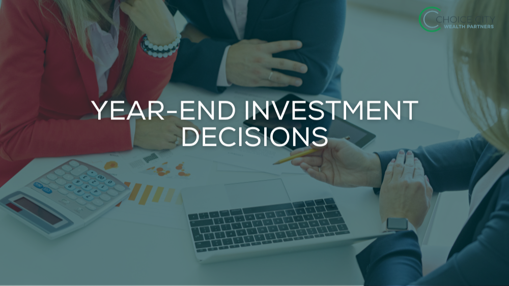 Year-End Investment Decisions