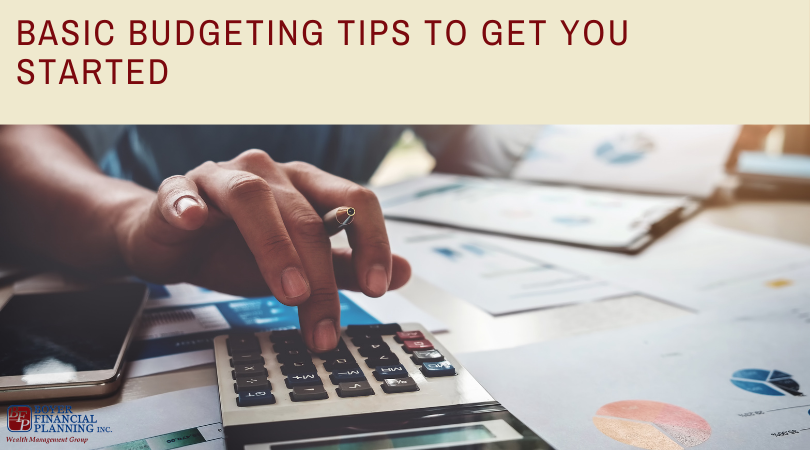 Basic Budgeting Tips to Get You Started