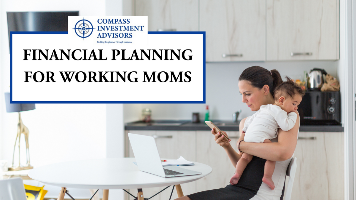 Financial Planning for Working Moms