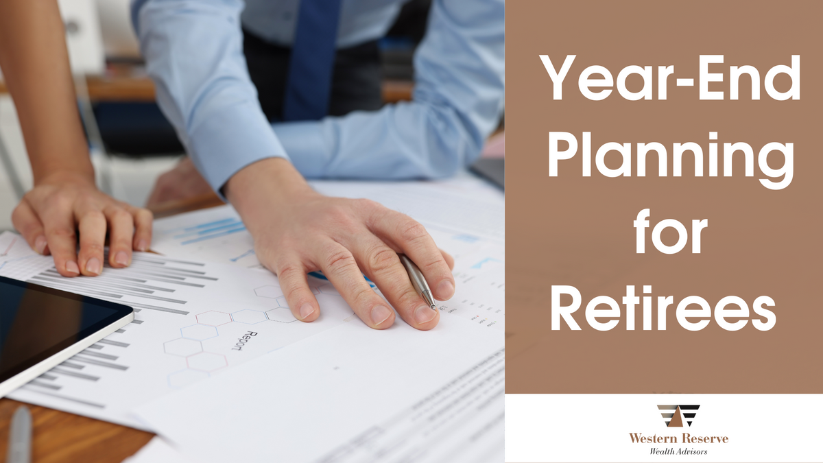 Year-End Planning for Retirees
