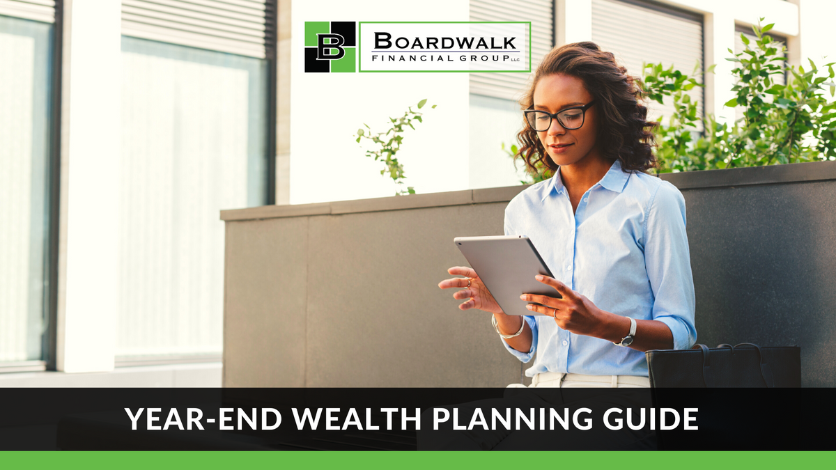 A Year-End Wealth Planning Guide