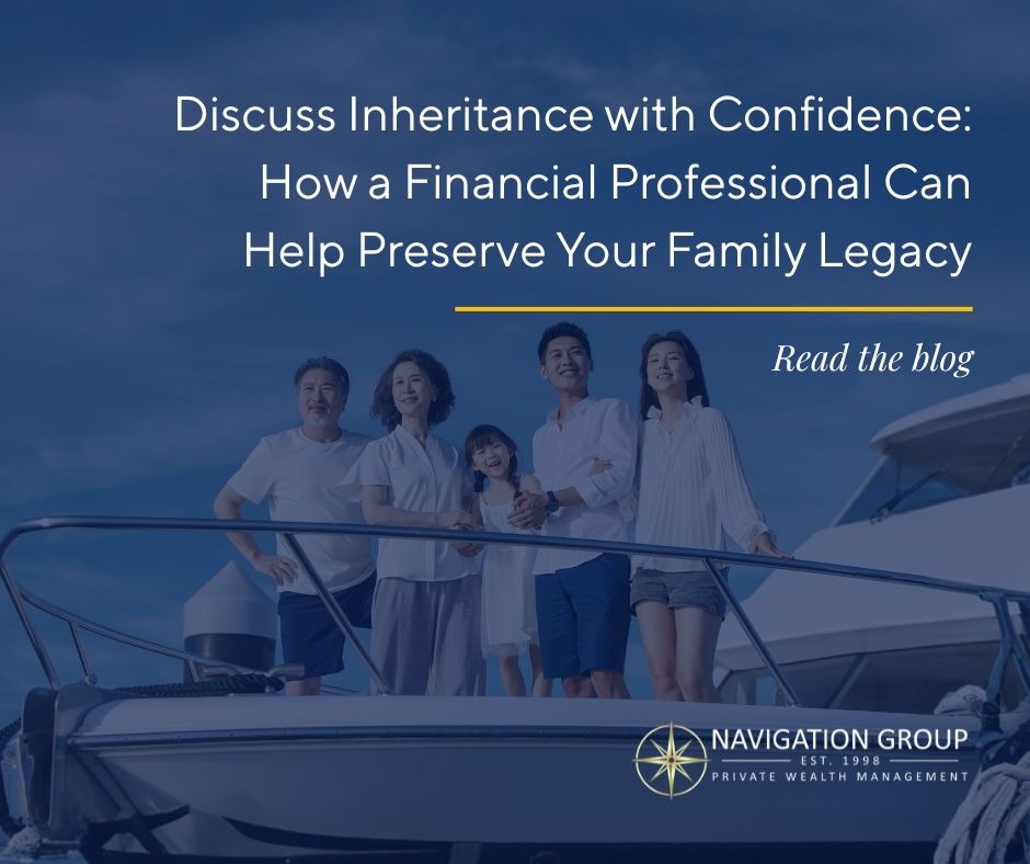 How a Financial Professional Can Help Preserve Your Family Legacy