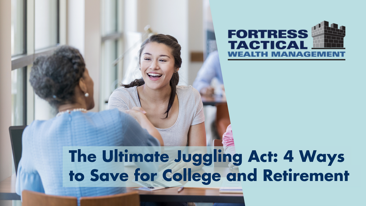 The Ultimate Juggling Act: 4 Ways to Save for College and Retirement
