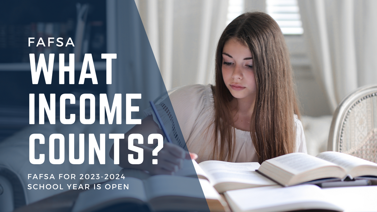 FAFSA for 2023-2024 School Year is Open