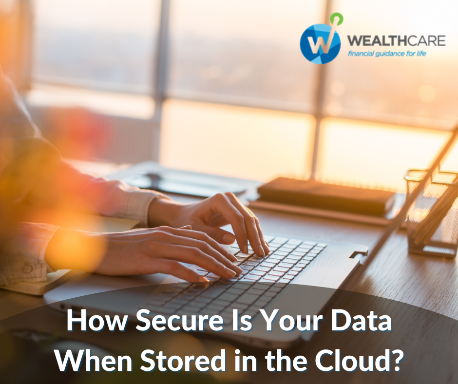 How secure is your data when it’s stored in the cloud?