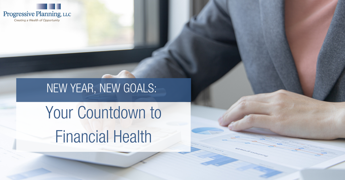 New Year, New Goals: Your Countdown to Financial Health
