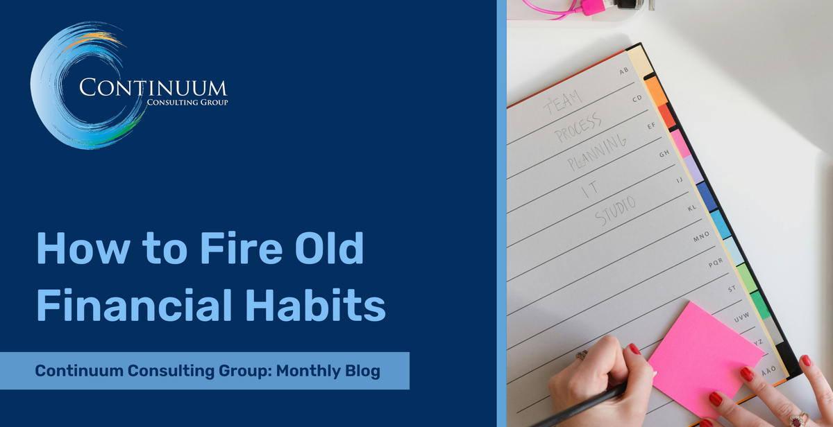 How to Fire Old Financial Habits