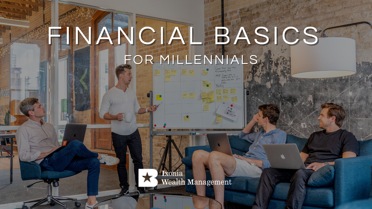Financial Basics for Millennials