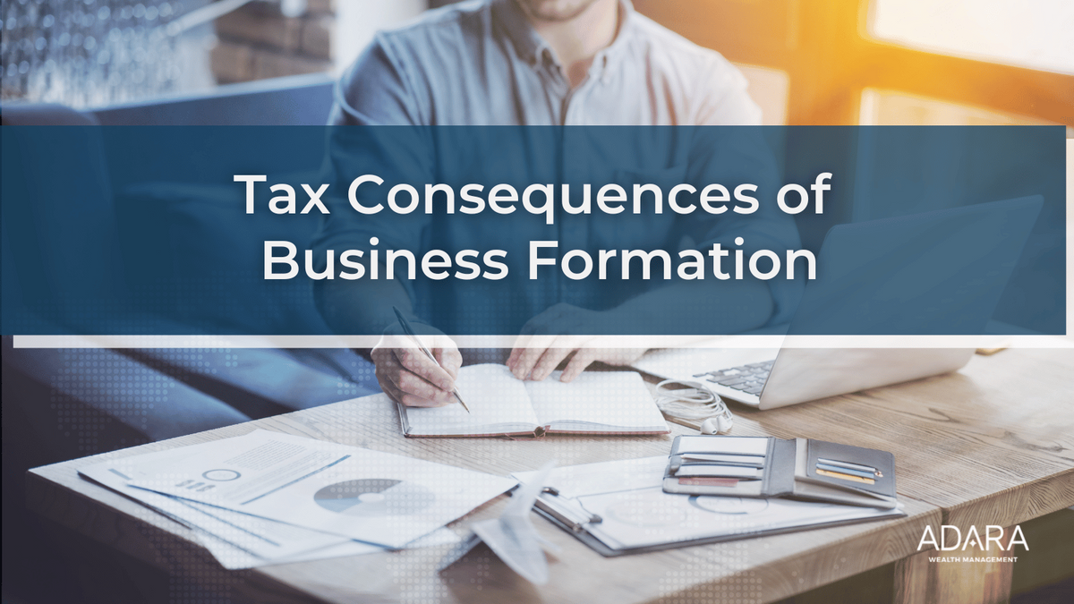 Tax Consequences of Business Formation