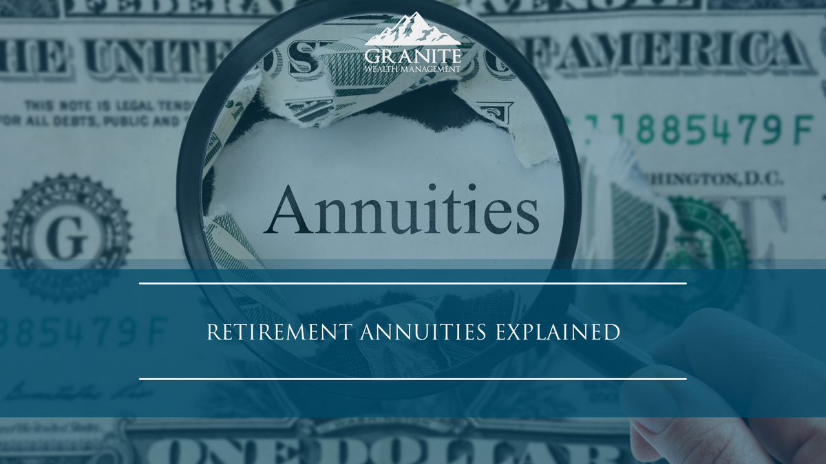 Retirement Annuities Explained: What They Are and How They Work