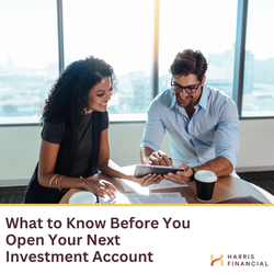 What to Know Before You Open Your Next Investment Account