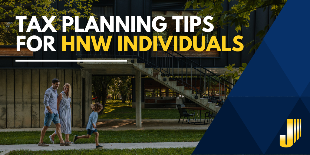 Tax Planning Tips for HNW Individuals