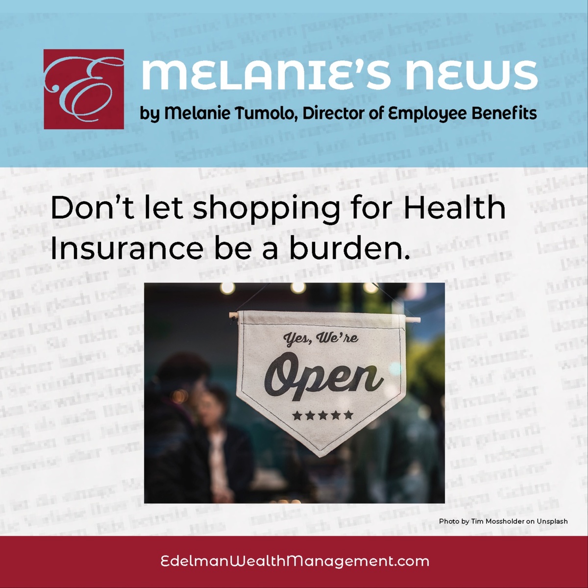 Melanie's News: Don’t Let Shopping for Health Insurance Be a Burden